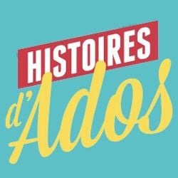 Histoires d'ados